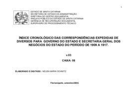 Índice cronológico/onomástico das correspondências expedidas de Diversos para Governo do Estado e...