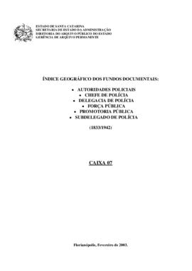 Índice geográfico dos fundos documentais: Chefes de Polícia, Delegacia de Polícia, Subdelegado de...