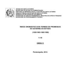 Índice onomástico dos Termos de Promessas do Governo do Estado (1939/1998), v. 2