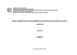 Índice onomástico dos assentamentos da Secretaria do Interior e Justiça (1930/1942), v.2